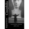 Cinephilia: assorted film criticism, 2009-2010