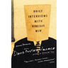 Brief Interviews with Hideous Men
