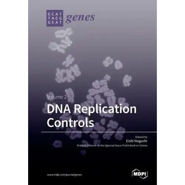 DNA Replication Controls Volume 2
