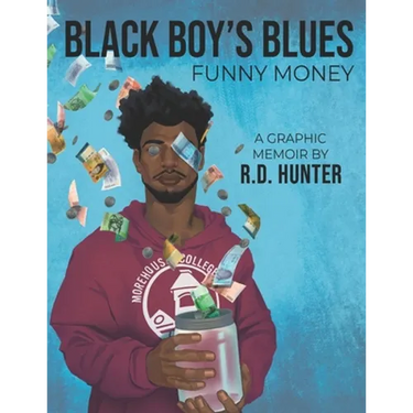 Black Boy's Blues: Funny Money