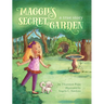 Maggie's Secret Garden