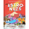 Astronuts Mission Three: The Perfect Planet
