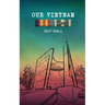 Our Vietnam