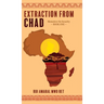 Extraction From Chad