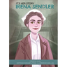 It's Her Story Irena Sendler a Graphic Novel