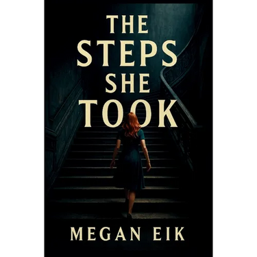 The Steps She Took