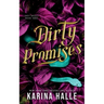 Dirty Promises (Dirty Angels Trilogy #3)