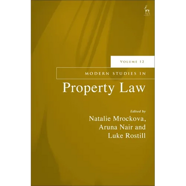Modern Studies in Property Law, Volume 12