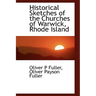 Historical Sketches of the Churches of Warwick, Rhode Island