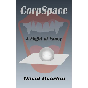 CorpSpace: A Flight of Fancy