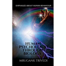 Human Psychology Through Biology
