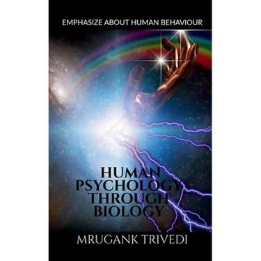 Human Psychology Through Biology