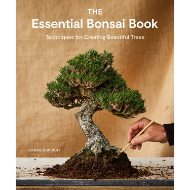 The Essential Bonsai Book: Techniques for Creating Beautiful Trees
