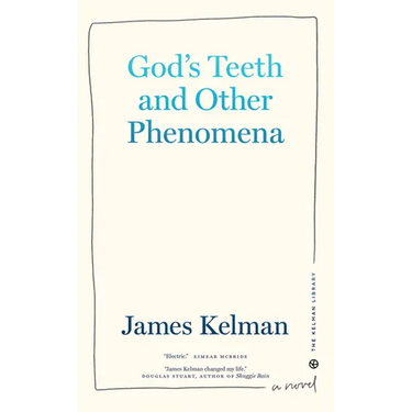 God's Teeth and Other Phenomena
