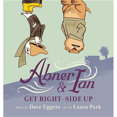 Abner & Ian Get Right-Side Up