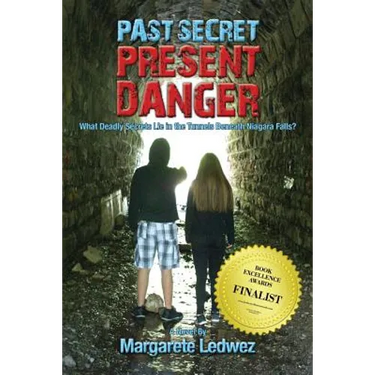 Past Secret Present Danger: What Deadly Secrets Lie in the Tunnels Beneath Niagara Falls?