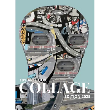 101 Art Book: Collage Edition: A curated collection of layered, textured, and experimental collage from artists worldwide.