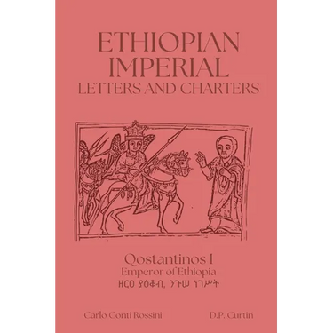 Ethiopian Imperial Letters and Charters