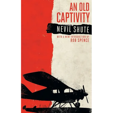 An Old Captivity (Valancourt 20th Century Classics)