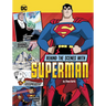 Behind the Scenes with Superman