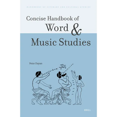 Concise Handbook of Word and Music Studies