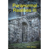 Paranormal Realities III