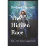 The Hidden Race: Book 1 of the Dorian Astrapios Series