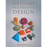 Origami Polyhedra Design