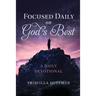Focused Daily on God's Best