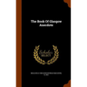 The Book Of Glasgow Anecdote