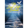 No Soul Left Behind: The Story of a Life Forever Changed!