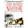 Every Mother's Nightmare - The Murder of James Bulger