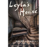 Leyla's House
