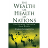 The Wealth or Health of Nations