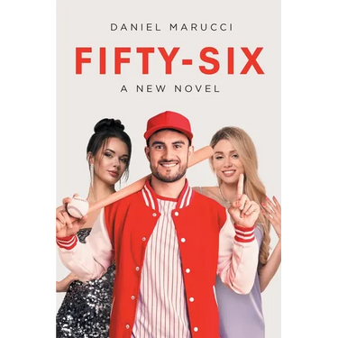 Fifty-Six: A New Novel