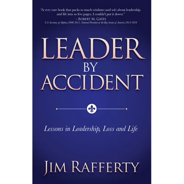 Leader by Accident: Lessons in Leadership, Loss and Life