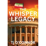 The Whisper Legacy: A Pappa Legacy Novel