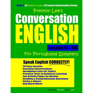 Preston Lee's Conversation English For Portuguese Speakers Lesson 41 - 60