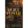 Quiet Power (Discreet Edition)