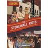 History Comics: The Stonewall Riots: Making a Stand for LGBTQ Rights