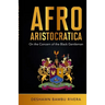 Afro-Aristocratica: On the Concern of the Black Gentleman