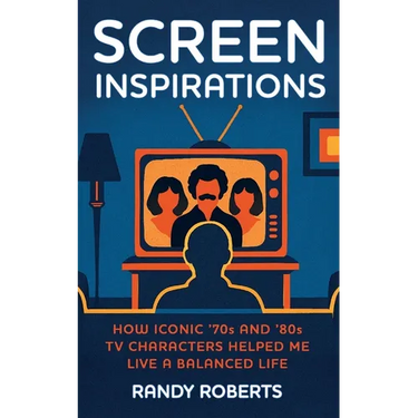 Screen Inspirations: How Iconic '70s and '80s TV Characters Helped Me Live A Balanced Life