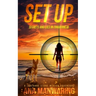 Set Up: Secrets and Lies in Zihuatanejo