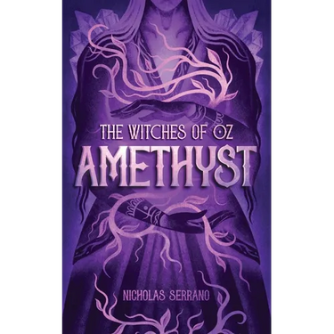 Amethyst (The Witches of Oz #1)
