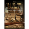 The Nightmares of Justice