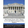 Hurricane Irene 2011 Water Level and Meteorological Data Report