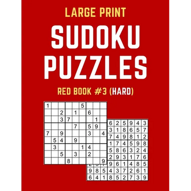 Large Print Sudoku Puzzles Red Book #3 (Hard): Hard Sudoku Puzzle Book including Instructions and Answer Keys