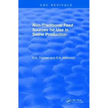 Non-Traditional Feeds for Use in Swine Production (1992)