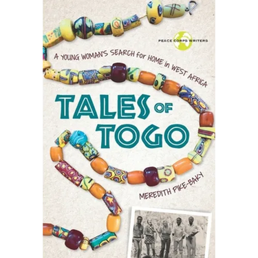 Tales of Togo: A Young Woman's Search for Home in West Africa