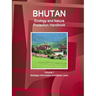 Bhutan Ecology and Nature Protection Handbook Volume 1 Strategic Information and Basic Laws